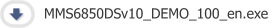 MMS6850DSv10_DEMO_100_en.exe